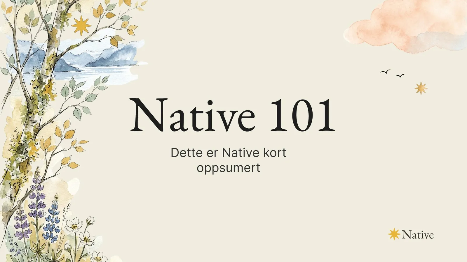 Native 101