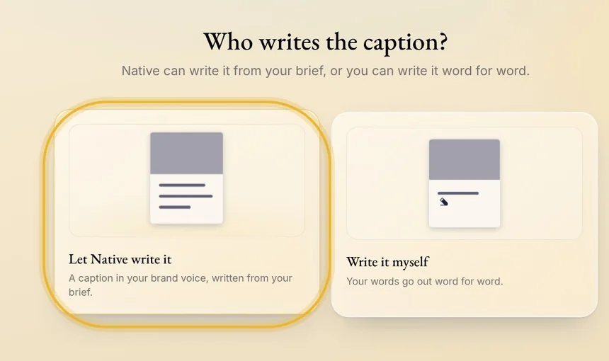 Who writes the caption?, with Let Native write it ringed beside Write it myself