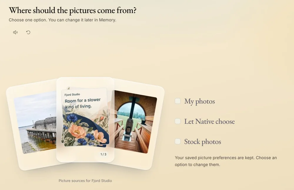 Where should the pictures come from? in Native's setup guide: My photos, Let Native choose and Stock photos