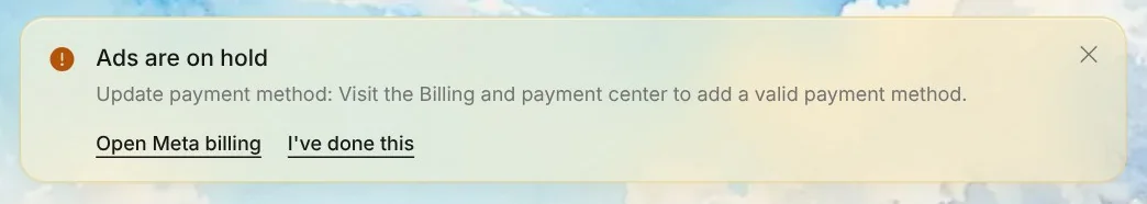 Ads are on hold at the top of Create in Native, with Meta's words: Update payment method: Visit the Billing and payment center to add a valid payment method