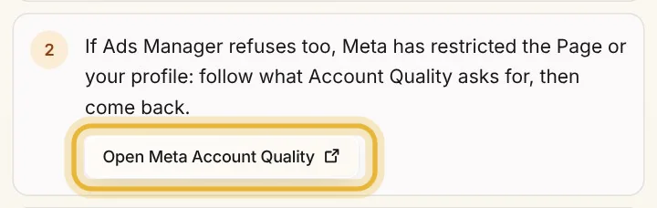 The second step: if Ads Manager refuses too, follow what Account Quality asks for, with Open Meta Account Quality